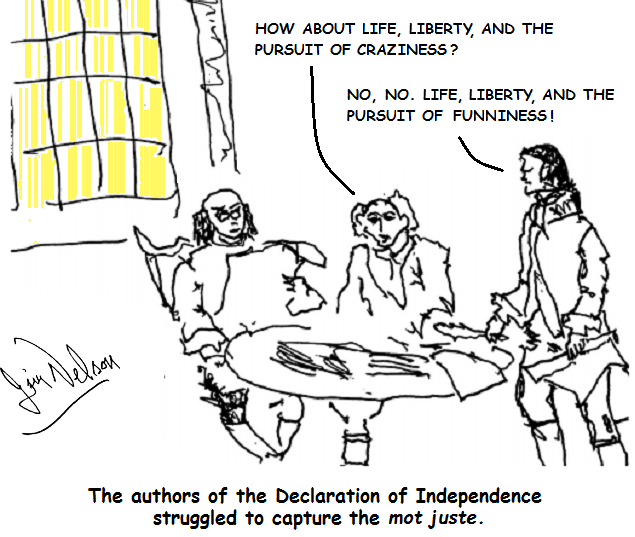 the authors debate whether to say 'life, liberty, and the pursuit of craziness' or 'life, liberty, and the pursuit of funniness'