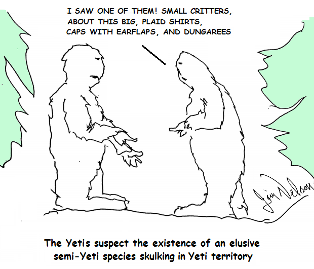 A pair of Yetis suspect humans are skulking round their territory